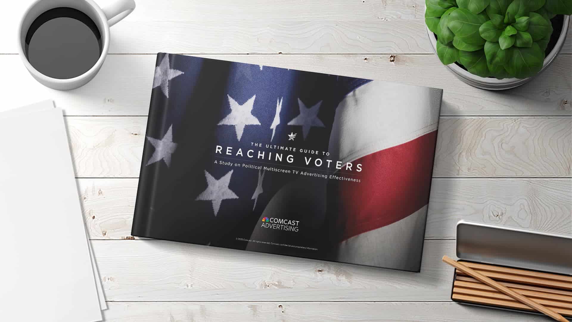 The Ultimate Guide to Reaching Voters